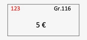 Beispiel Verkaufsetikett: Anbieternummer rot oben links, Größe oben rechts, Preis in der Mitte